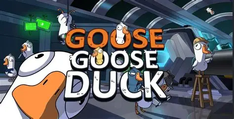 Goose Goose Duck (鹅鸭杀)